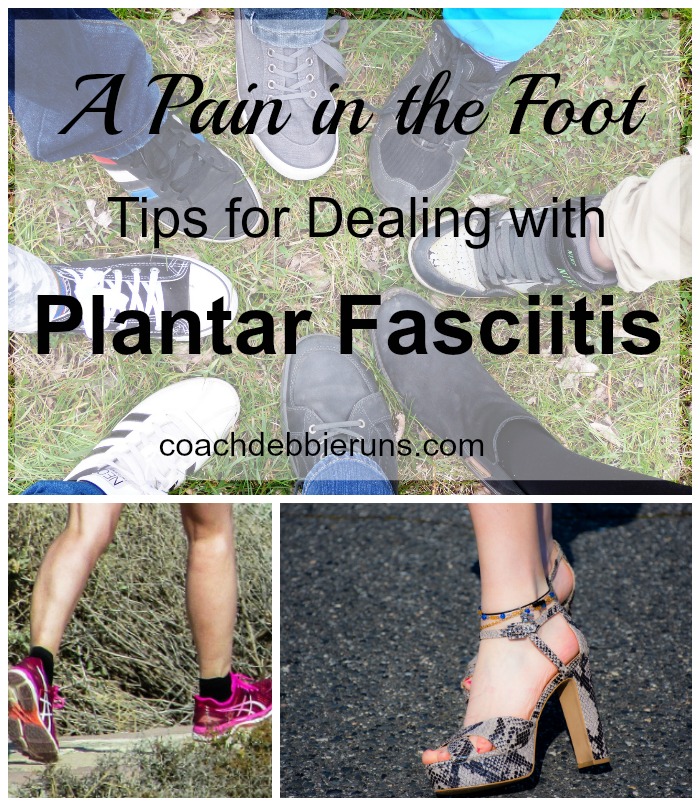 A Pain in the Foot: Tips for Dealing with Plantar Fasciitis