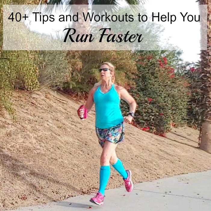 Let's Run Faster! 40+ Tips and Workouts to Help Increase Your Speed